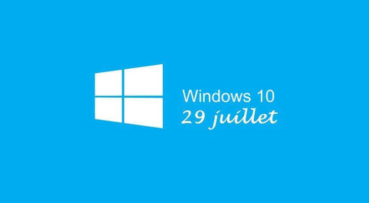 Windows 10 27 juillet