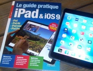 Guide pratique iPad et iOS 9