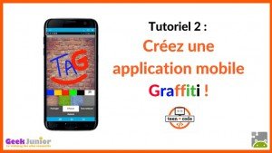 Tutoriel création d'application mobile Graffiti sur Android