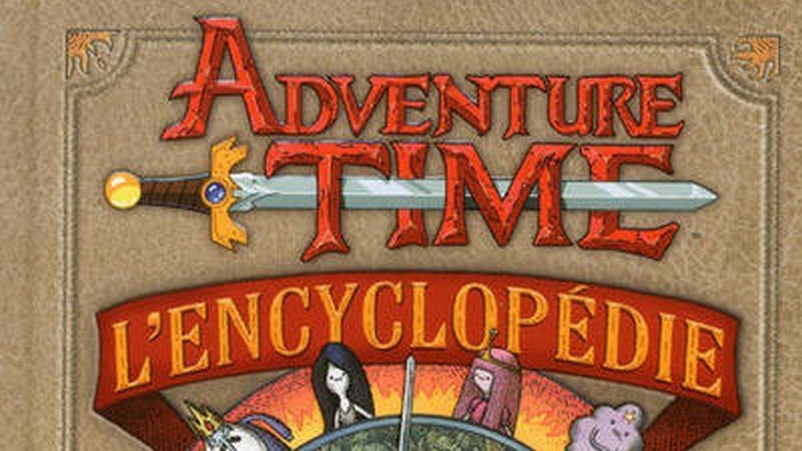 Adventure Time - L'encyclopédie