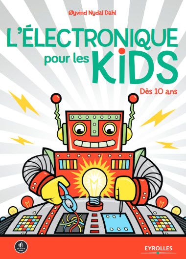 L'électronique pour les kids