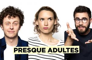 presque adultes