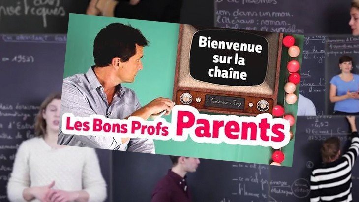 Les Bons Profs Parents, la chaîne YouTube pour aider tes parents à suivre ta scolarité