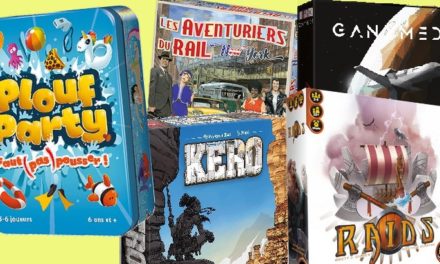 5 nouveaux jeux de société #5 : Kero, Ganymede, Raids, Plouf Party…