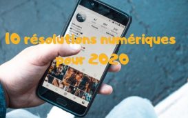10 résolutions numériques pour 2020