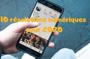 10 résolutions numériques pour 2020