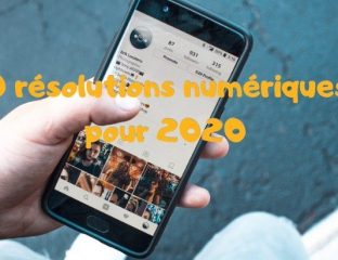 10 résolutions numériques pour 2020