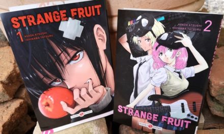 Sortie Manga : Strange Fruit (Vol. 1 et 2), un thriller captivant !
