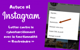 Astuces Instagram #1 - fonctionnalité Restreindre