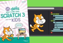 25 défis pour coder avec Scratch 3 pour les kids