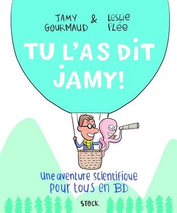 Tu l'as dit Jamy ! BD