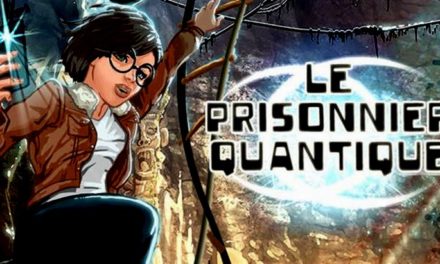 Le Prisonnier quantique, un jeu vidéo d’aventure au cœur des sciences et des technologies