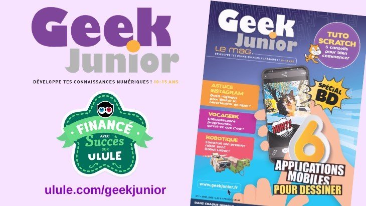 Découvrez les premières pages du magazine Geek Junior !