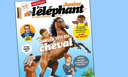 L’éléphant Junior, la revue de culture générale pour les 9-13 ans