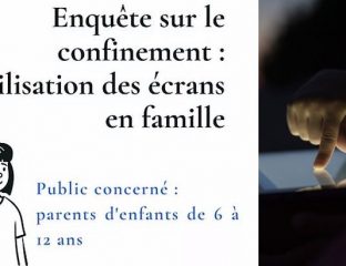 CovidEcransEnFamille enquête