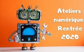 Quels ateliers numériques pour la rentrée (code, robotique, 3D, jeux vidéo…)