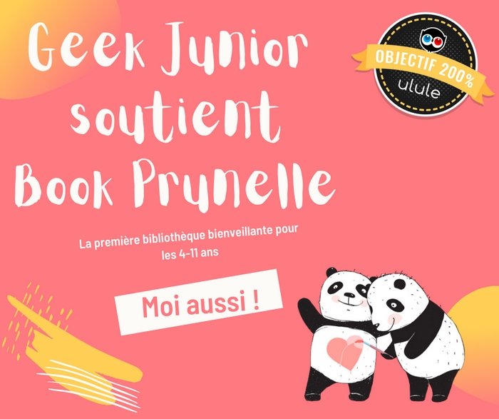 Geek Junior soutient Book Prunelle