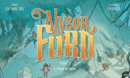 Sortie BD : “Alyson Ford”, une ado aventurière