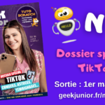 Sortie du n°10 du magazine Geek Junior avec TikTok et Rose THR en une !