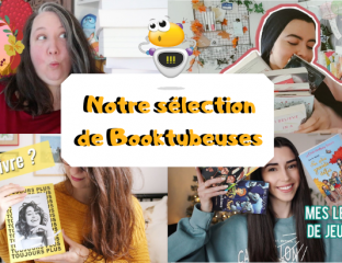 Notre sélection de Booktubeuses