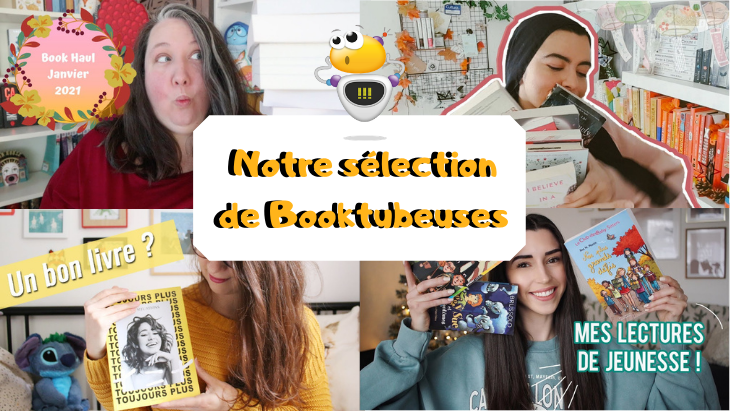 Notre sélection de Booktubeuses