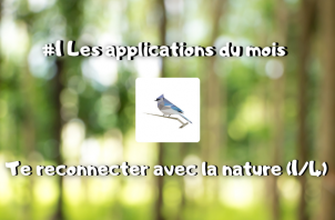 #1 Les applications du mois