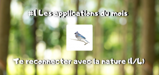 #1 Les applications du mois