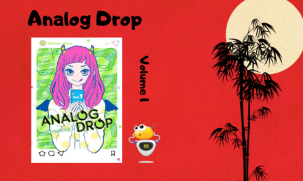 Sortie Manga : Anlaog Drop (Vol.1)