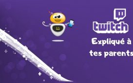 Twitch Expliqué à tes parents