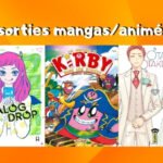 Les sorties mangas/animés #2 : Kirby, Analog Drop, Otaku Otaku…