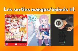 Sorties Mangas #1