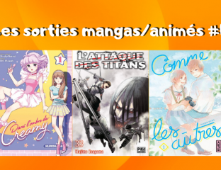 Les sorties mangas_animés #4