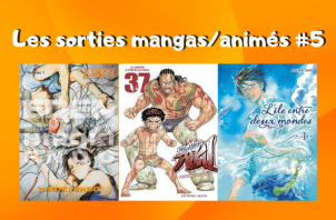 Les sorties mangas_animés #5