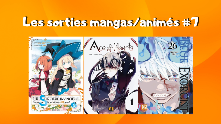 Les sorties mangas_animés #7