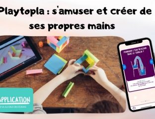 Playtopla s'amuser et créer de ses propres mains