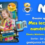 Geek Junior : le magazine de juin (n°13) disponible avec un dossier spécial sur la lecture numérique