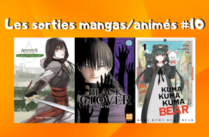 Les sorties mangasanimés #10