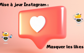 Mise à jour Instagram Masquer les likes