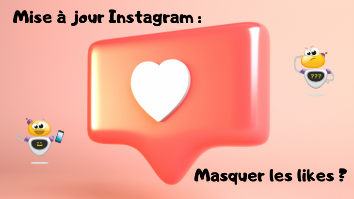 Mise à jour Instagram Masquer les likes