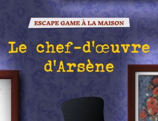 « Le chef-d’oeuvre d’Arsène »