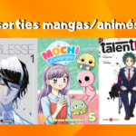 Les sorties mangas/animés : Noblesse, Talentless, Mochi et Compagnie… #13