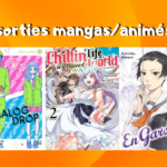 Les sorties mangas/animés : Analog Drop, En garde!, Les légendaires… #15