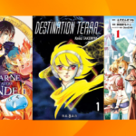 Les sorties mangas/animés : Légende vivante, Destination Terra… #18