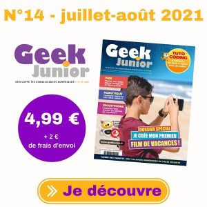 Geek Junior n°14 (juillet-août 2021)