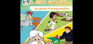 Il était une fois… Les gestes écoresponsables