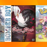 Les sorties mangas/animés : Bomber Boy, Bakamon, Rosen Blood… #24
