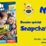 Dossier spécial Snapchat dans le numéro d’octobre de Geek Junior (n°16) –