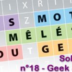 Les jeux du geek #11 : solutions du magazine Geek Junior n°18