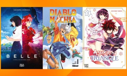 Les sorties mangas/animés : Ayakashi Triangle, Belle, Diablomachia… #37