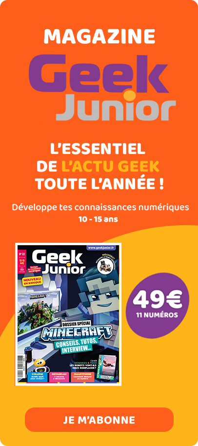 Geek Junior - Le webmag des ados connectés. Apps, jeux vidéos...
